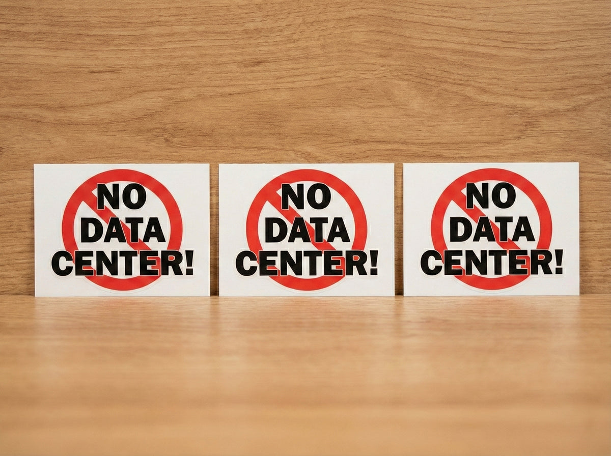 "No Data Center" Stickers