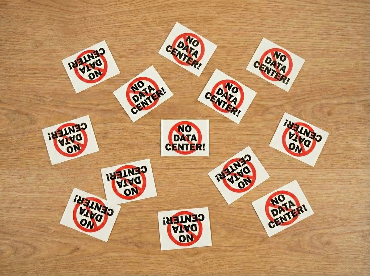 "No Data Center" Stickers